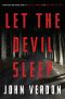 [Dave Gurney 03] • Dave Gurney - 03 - Let the Devil Sleep